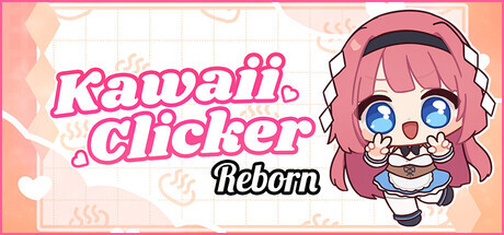 【休闲SLG/魔法/农场/PC】萌系点击者 Kawaii Clicker Reborn 官中版 [PC]-次元小屋